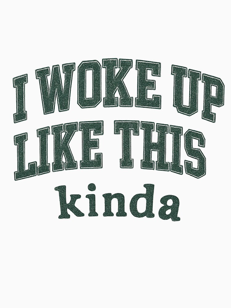 I Woke Up Like This Collegiate Vintage Tee by YourTrendBestie Unisex , , , Long Sleeve Tee