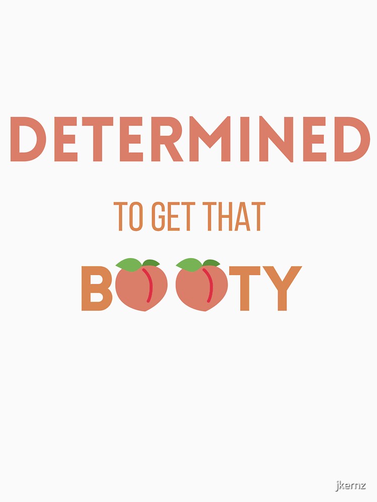 Motivational Home Workout Quotes Women |Funny Motivational booty |Workout Quotes Booty by jkernz