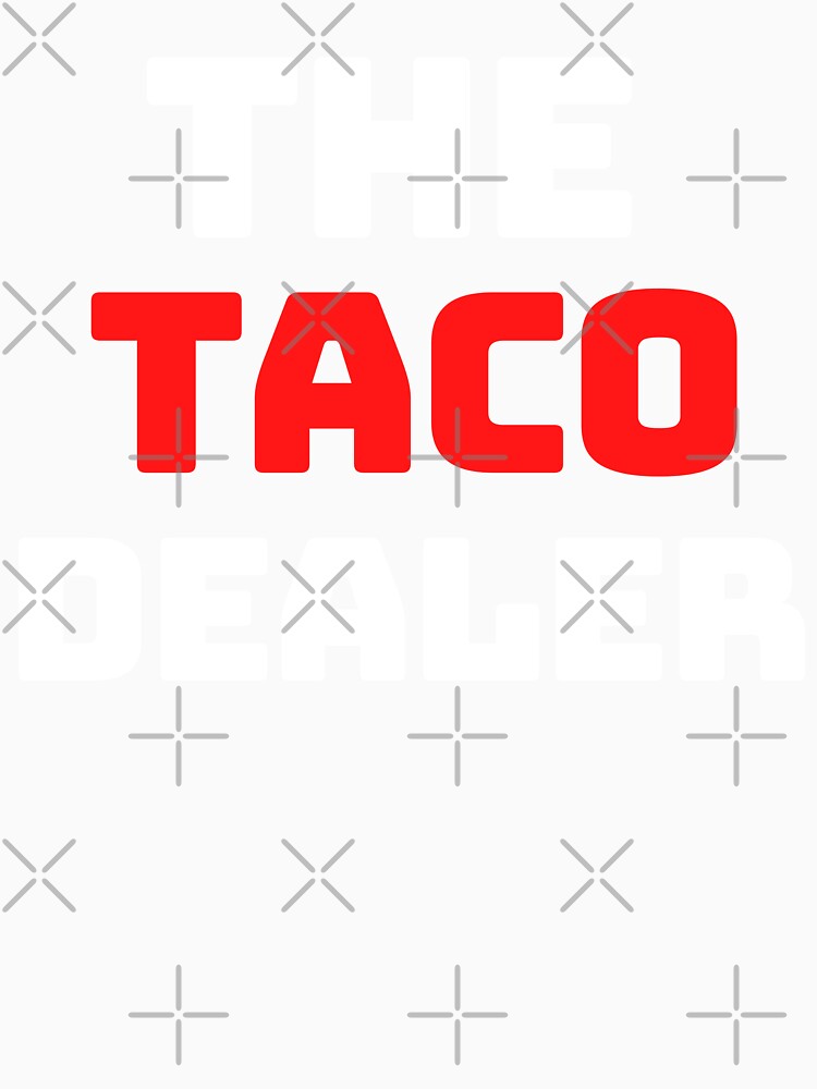 The Taco Dealer by TTOLEDO10K Unisex , , , Long Sleeve Tee