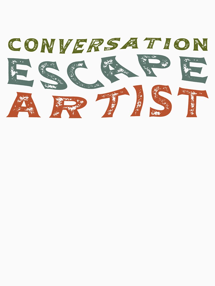 Conversation Escape Artist: Introvert Color by Lelijo Unisex , , , Long Sleeve Tee