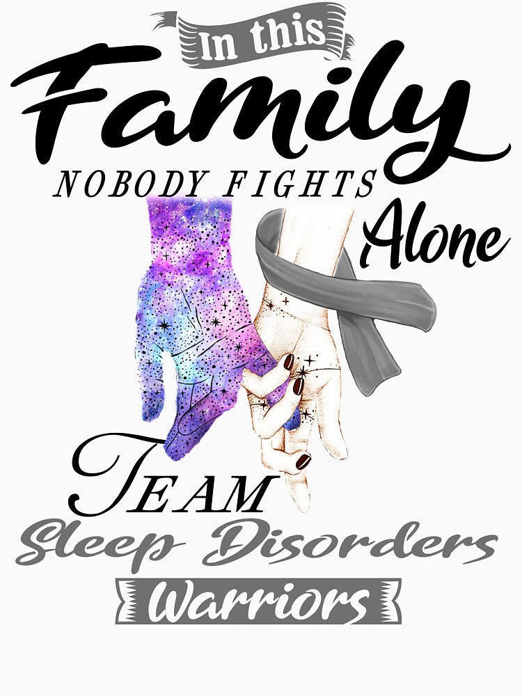 In This Family No One Fights Alone Team Sleep Disorders Warrior by deputylove Unisex , , , Long Sleeve Tee