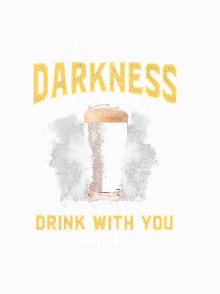 Hello Darkness My Old Friend I've Come by Vladyo9 Unisex , , , Long Sleeve Tee