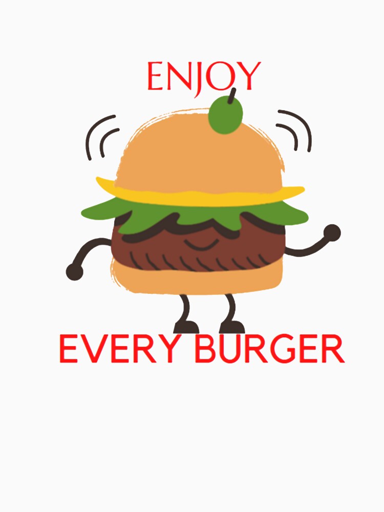Enjoy Every Burger by amng Unisex , , , Long Sleeve Tee