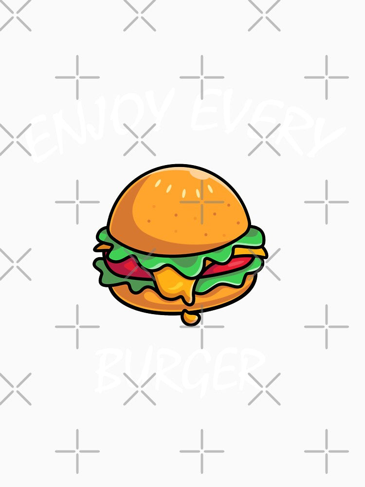 enjoy every burger by medbenCreation Unisex , , , Long Sleeve Tee