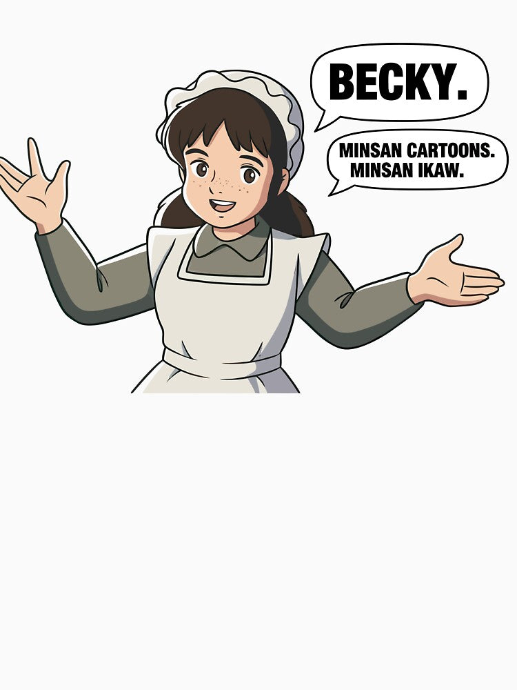 Becky Minsan Cartoon Minsan Ikaw Meme – Funny Pinoy Relatable Humor by PrincessLavinia Unisex , , , Long Sleeve Tee