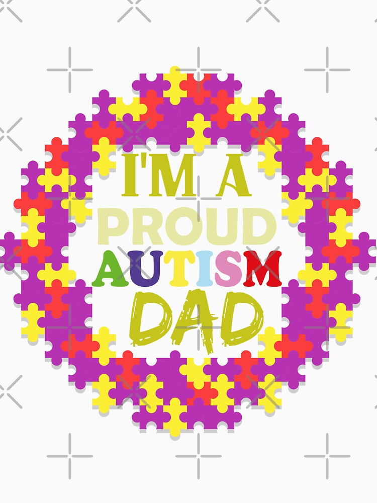 I'm a proud autism dad by MangaCortaTees Unisex , , , Long Sleeve Tee