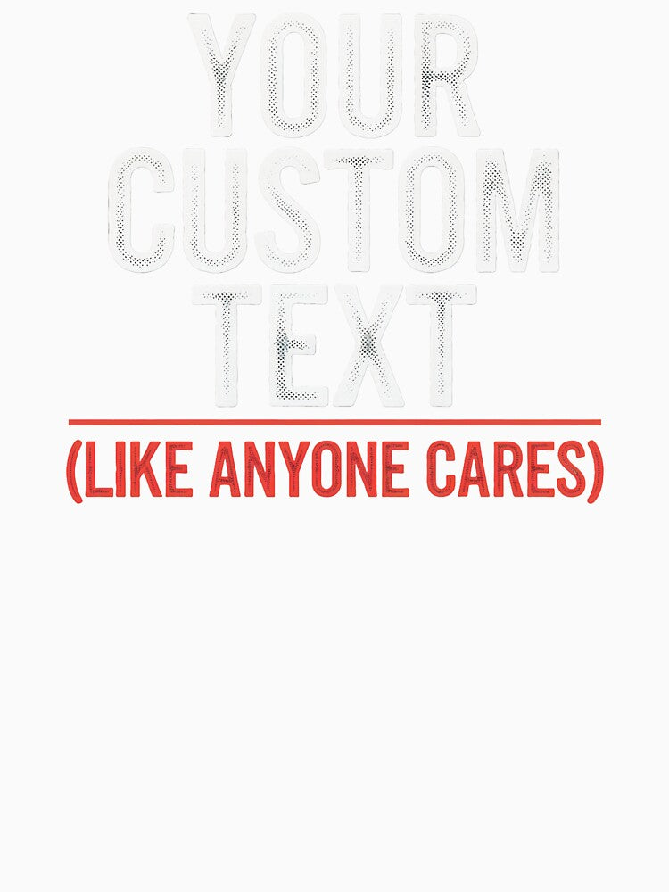 Your Custom Text. by marosz12 Unisex , , , Long Sleeve Tee