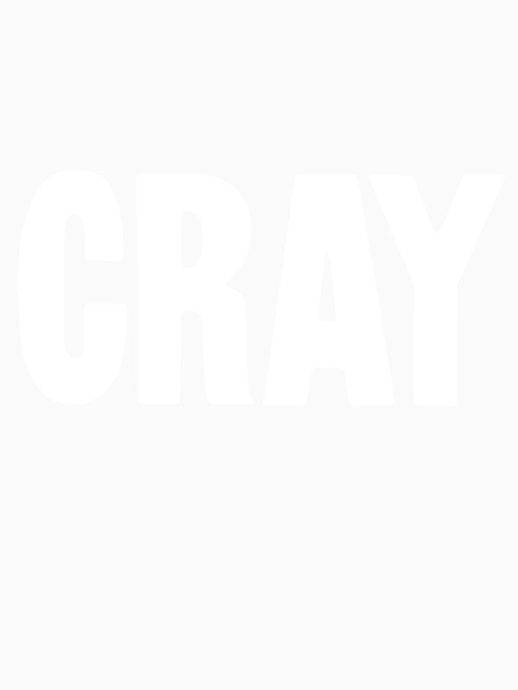 Cray by Good-Looking Corpse Unisex , , , Long Sleeve Tee