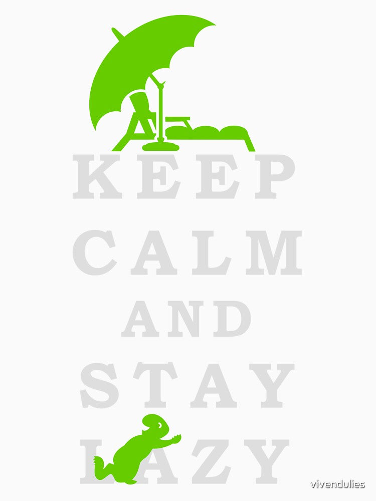 Keep Calm and Stay Lazy VRS2 by vivendulies Unisex , , , Long Sleeve Tee