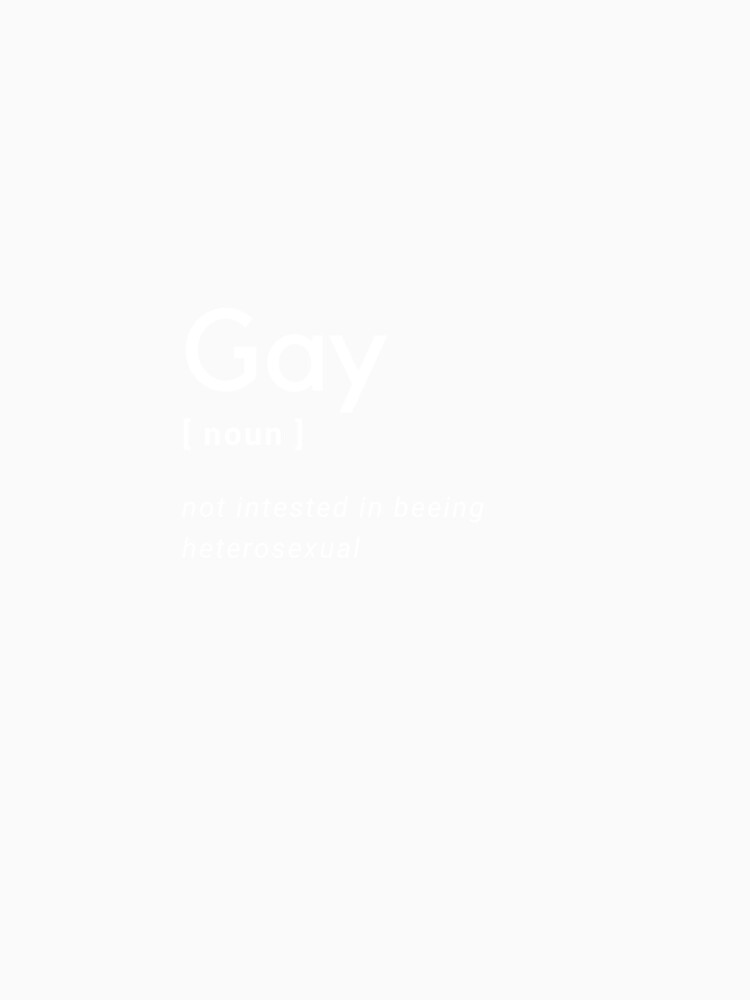 Gay Noun Funny Definition Dictionary Meme Design by popotamfriends Unisex , , , Long Sleeve Tee