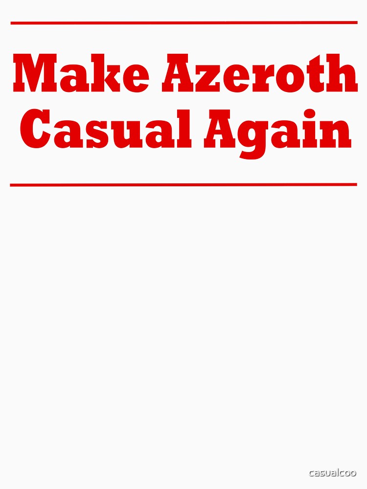 Make Azeroth Casual Again by casualcoo Unisex , , , Long Sleeve Tee