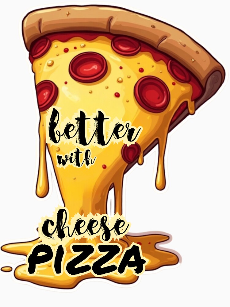 Everything is Better With Cheese - Funny Pizza Slice Design by PriyaMagic Unisex , , , Long Sleeve Tee