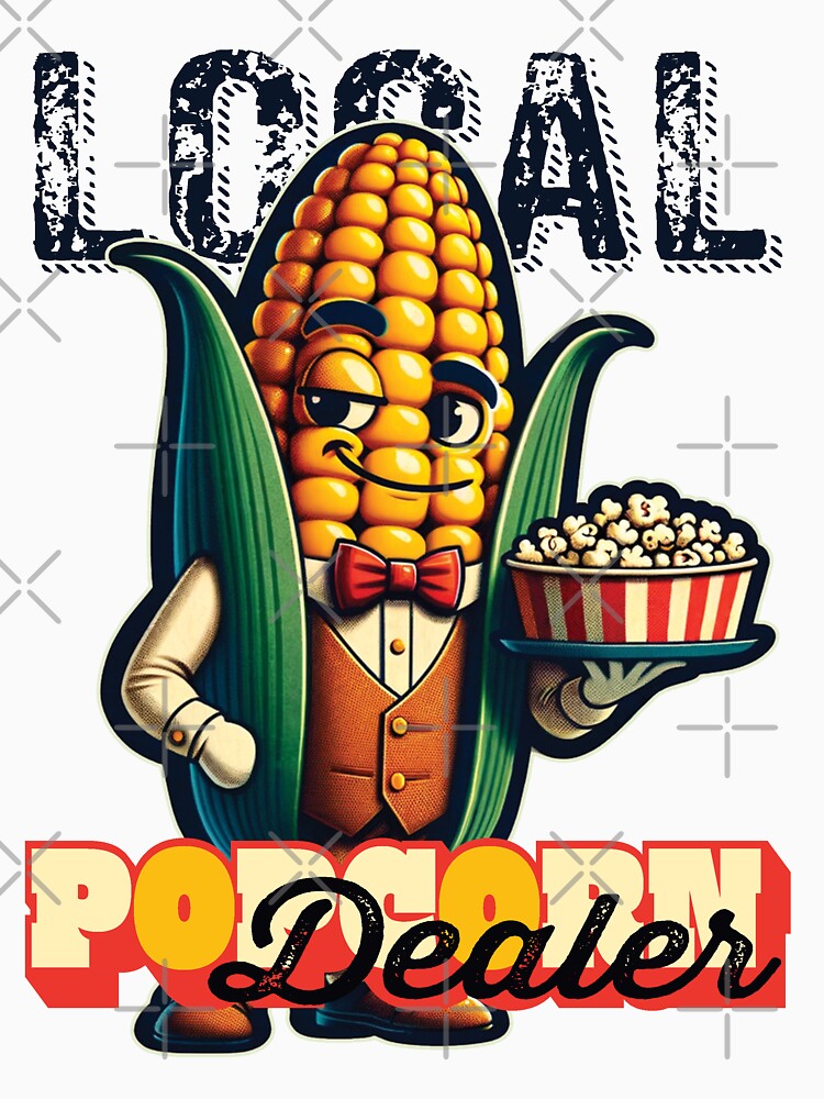 Local Popcorn Dealer by FattyBeaver Unisex , , , Long Sleeve Tee