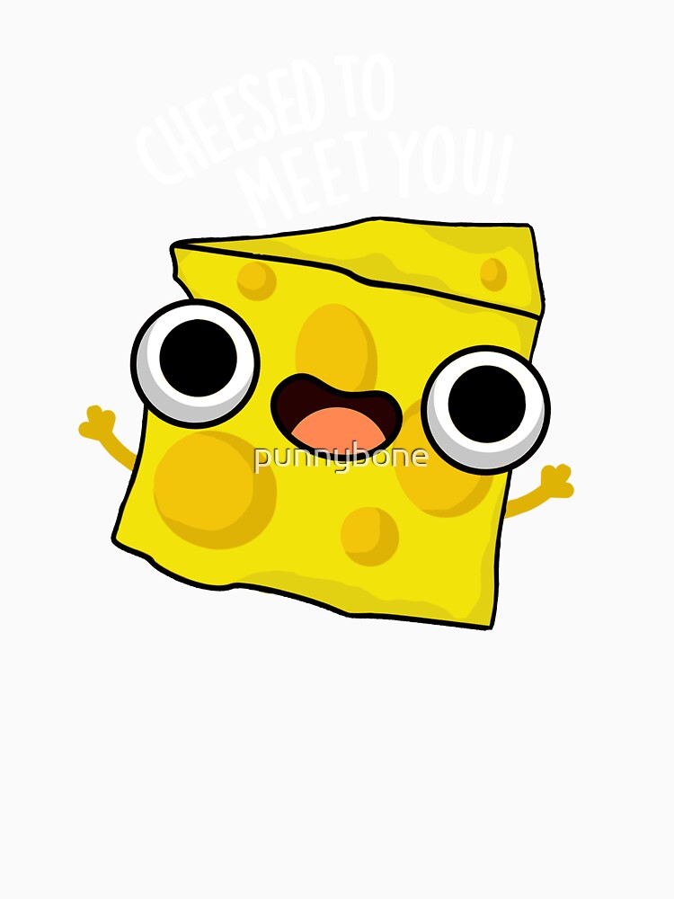 Cheese To Meet You Funny Food Puns (Dark BG) by punnybone Unisex , , , Long Sleeve Tee