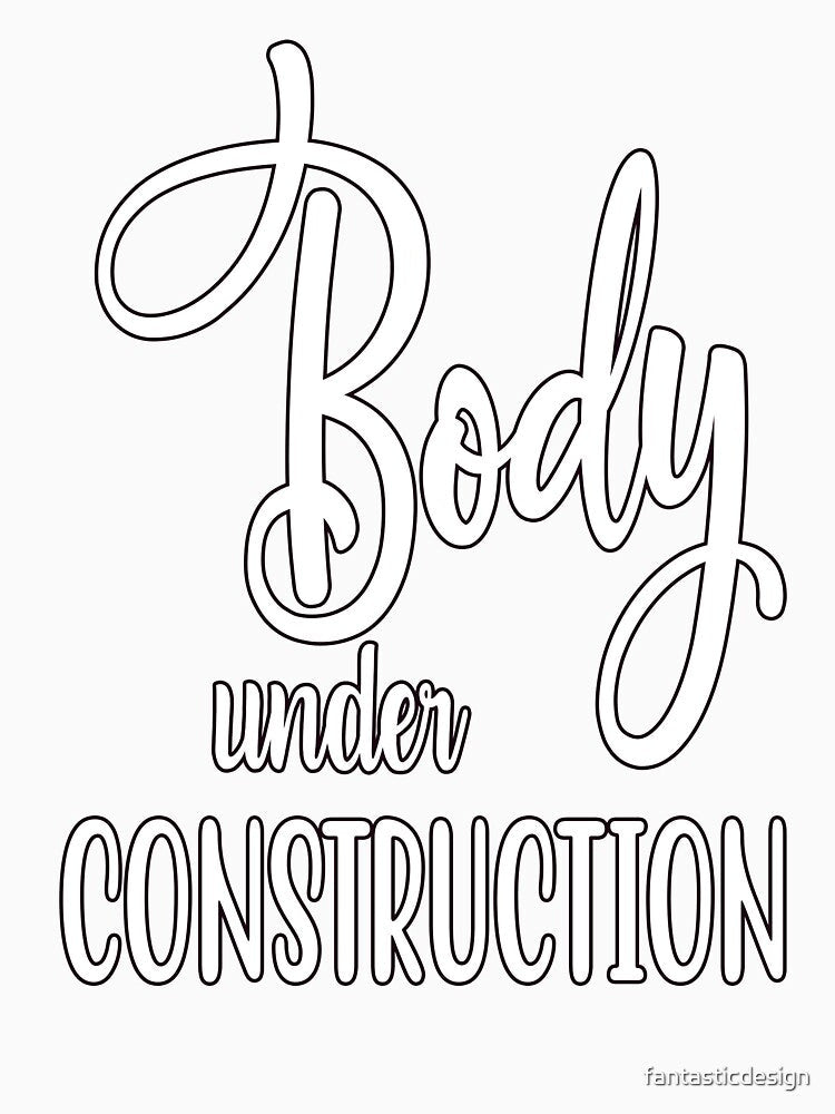 Sarcastic Humor Art Design Body Under Construction by fantasticdesign Unisex , , , Long Sleeve Tee