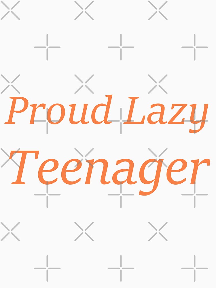 Proud Lazy Teenager.funny lazy teenager gift by youfteen Unisex , , , Long Sleeve Tee