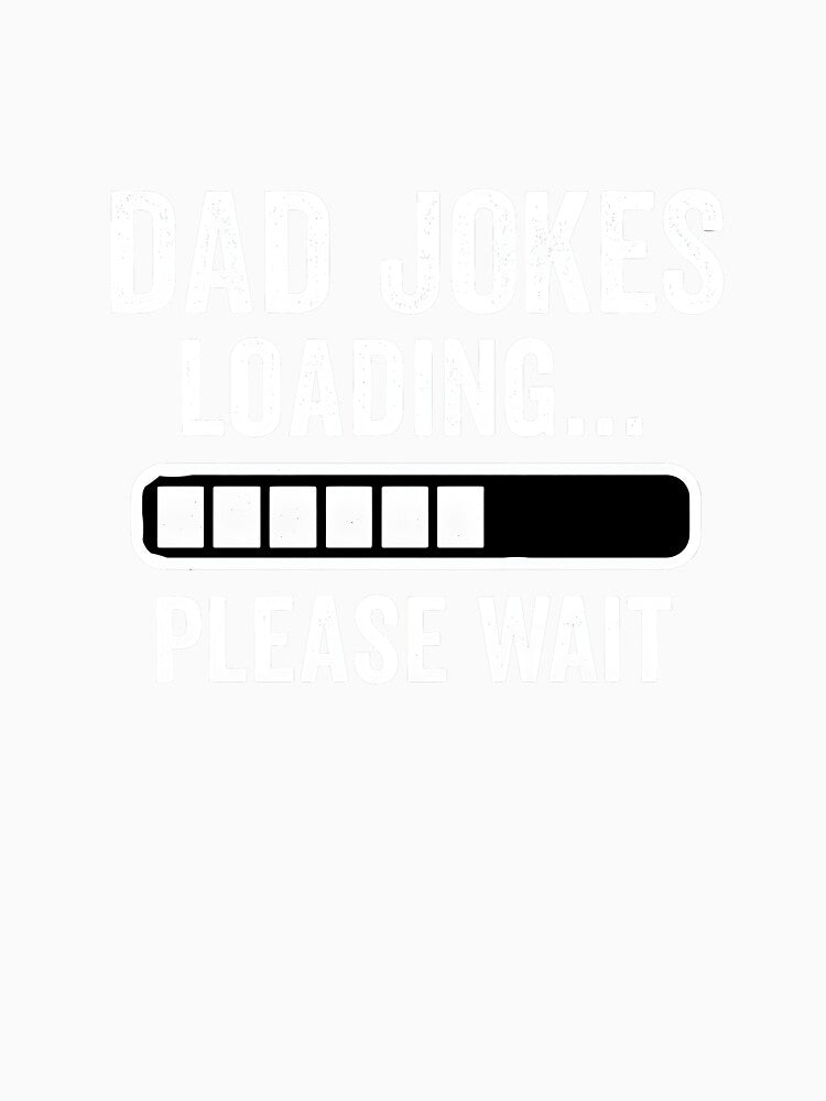 Dad Joke Loading... Please Wait by Rinoindiono Unisex , , , Long Sleeve Tee