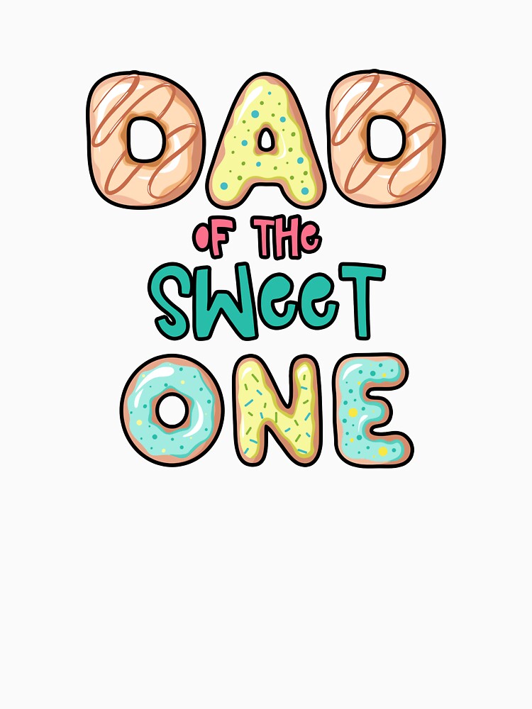 Dad of Sweet One Family Donut theme by SwankyFine Unisex , , , Long Sleeve Tee