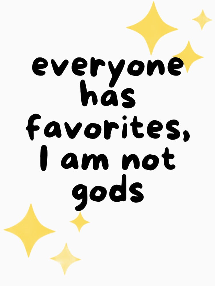 everyone has favorites by fernfromfrieren Unisex , , , Long Sleeve Tee