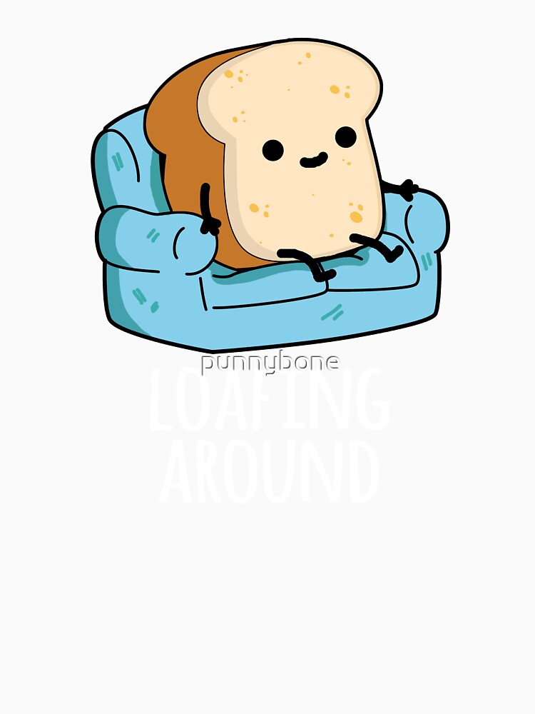 Loafing Around Funny Bread Pun (Dark BG) by punnybone Unisex , , , Long Sleeve Tee