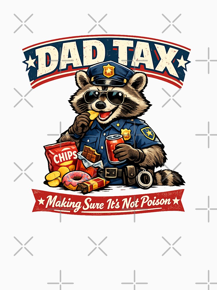 Dad Tax – Making Sure It’s Not Poison by Threadnovax Unisex , , , Long Sleeve Tee