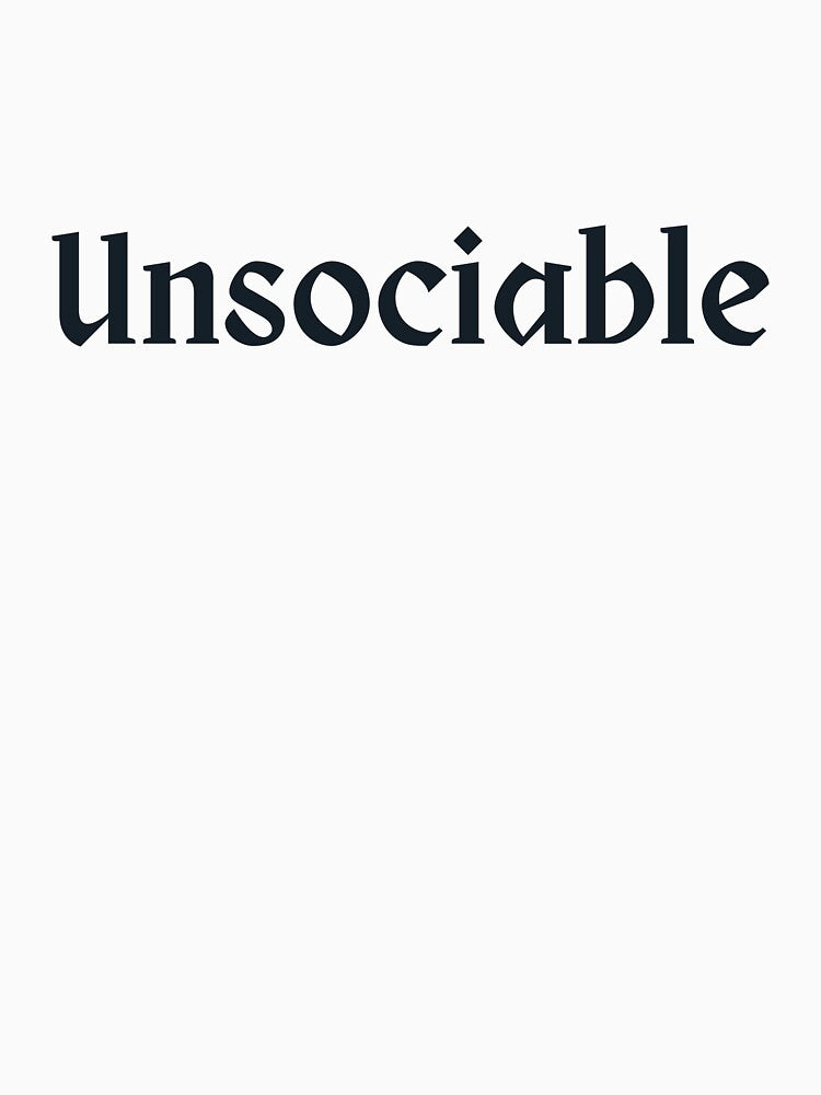 Unsociable by Tolkienian Unisex , , , Long Sleeve Tee