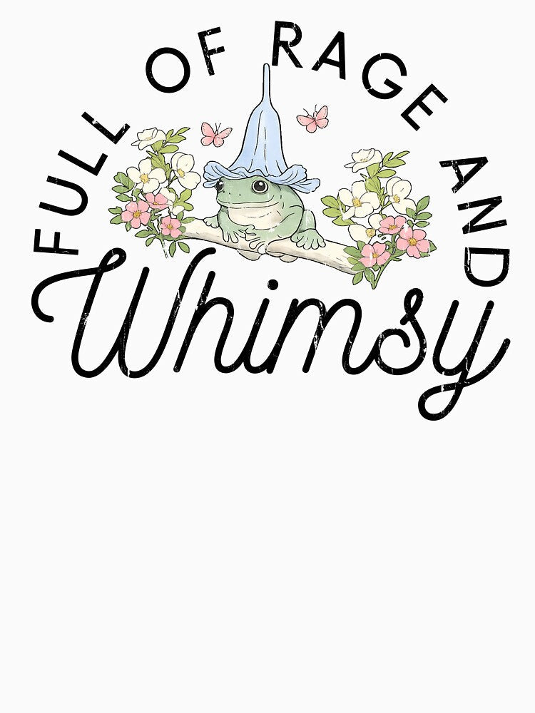 Full Of Rage And Whimsy by Home-Crea-Abode Unisex , , , Long Sleeve Tee