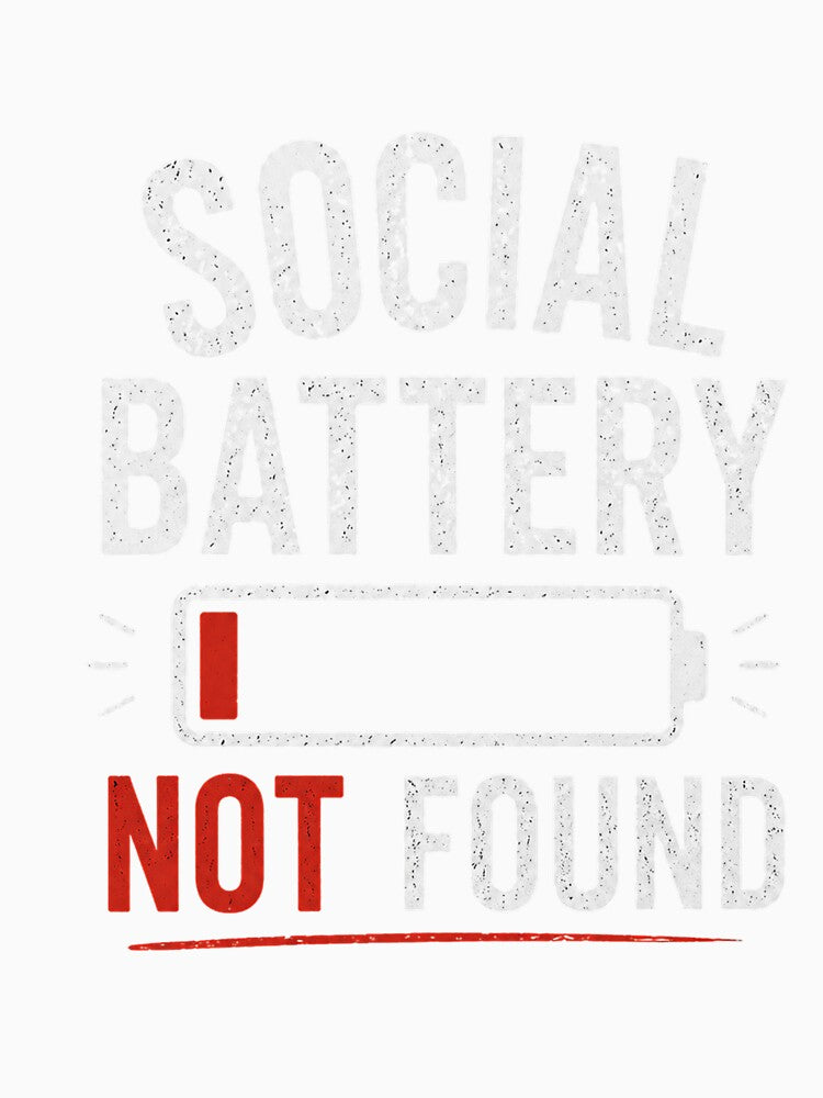Social Battery Not Found by Unknowj Unisex , , , Long Sleeve Tee