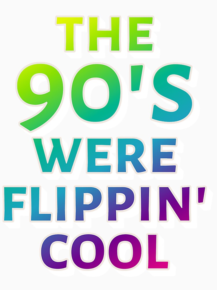 Colorful The 90'S Were Flippin' Cool Ombre Pastel Retro Style Design by ahronmitch4961 Unisex , , , Long Sleeve Tee