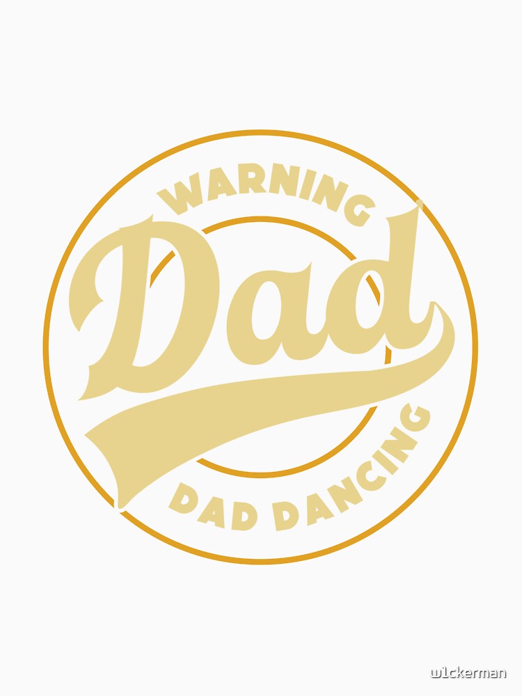 DAD dancing dad jokes funny fathers day papa pops birthday by w1ckerman Unisex , , , Long Sleeve Tee
