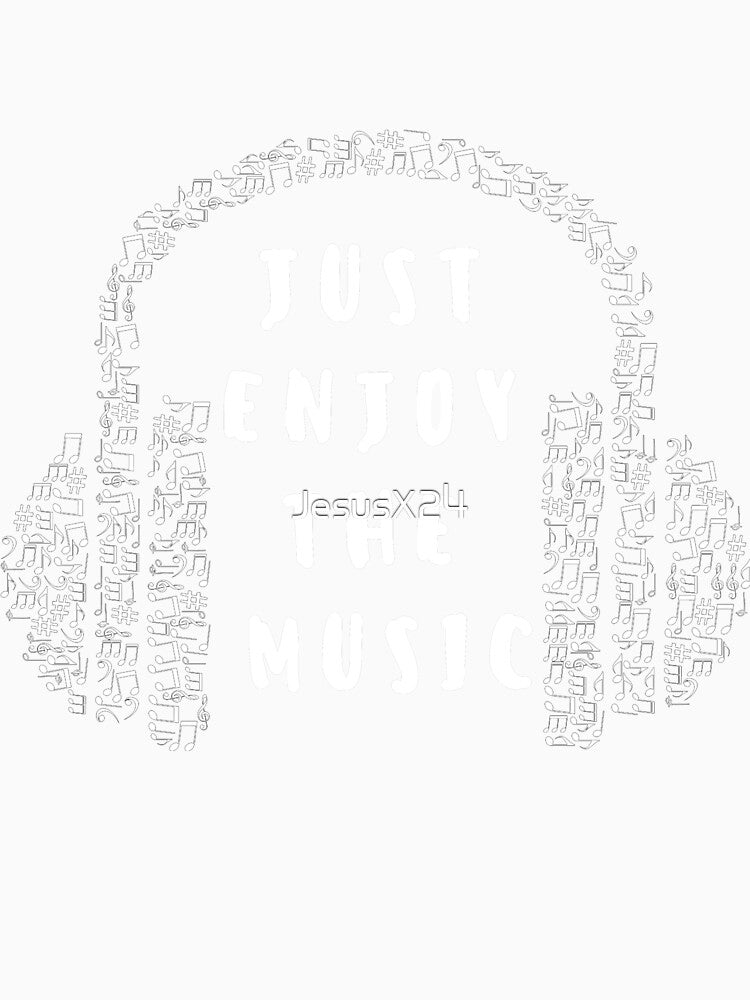 Enjoy the Music Quote by JesusX24 Unisex , , , Long Sleeve Tee