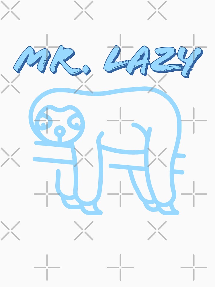 Mr. Lazy by adityanik Unisex , , , Long Sleeve Tee