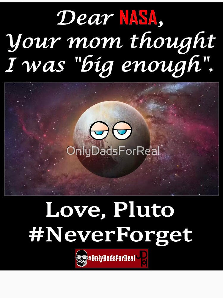 Pluto (Black) *More Colors Available in Collection by OnlyDadsForReal Unisex , , , Long Sleeve Tee