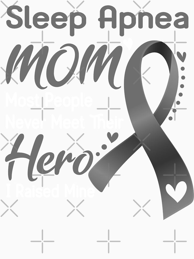 Sleep Apnea Mom Most People Never Meet Their Hero I Raise Mine by hvoid41 Unisex , , , Long Sleeve Tee