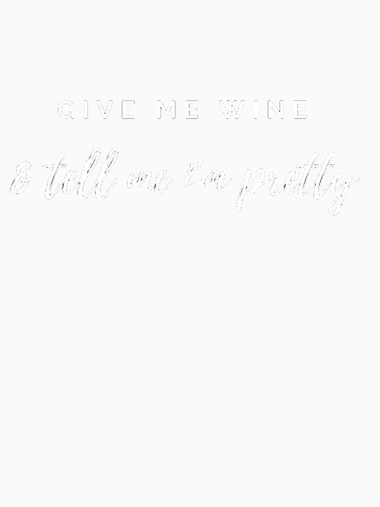 Give Me Wine by Vivoh12 Unisex , , , Long Sleeve Tee