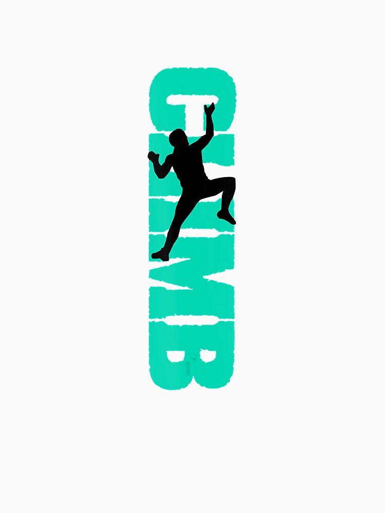 Rock Climbing Climber Boulderer Rock Climbing Climber Mountain Bouldering Funny by Jutisi Unisex , , , Long Sleeve Tee