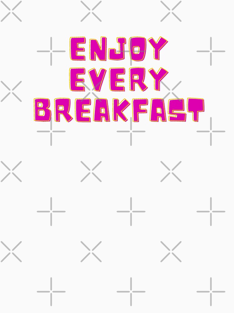 Enjoy Every Breakfast by Euc lid Unisex , , , Long Sleeve Tee