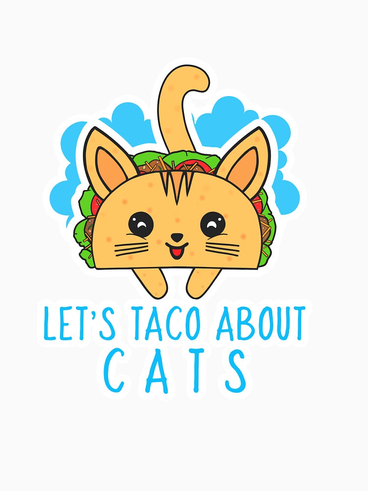 Funny Cat Sayings Taco Cat by Sartoris Art Unisex , , , Long Sleeve Tee