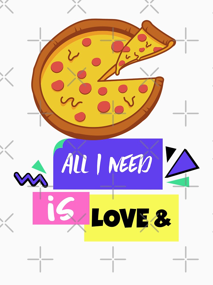 All I need is love and pizza by teeters-ind Unisex , , , Long Sleeve Tee