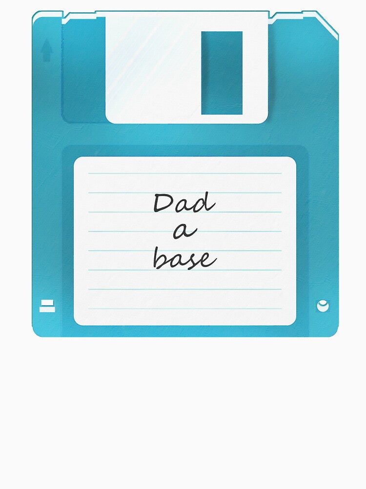 Floppy disk old dad joke - dad a base by HorizonDesignz Unisex , , , Long Sleeve Tee