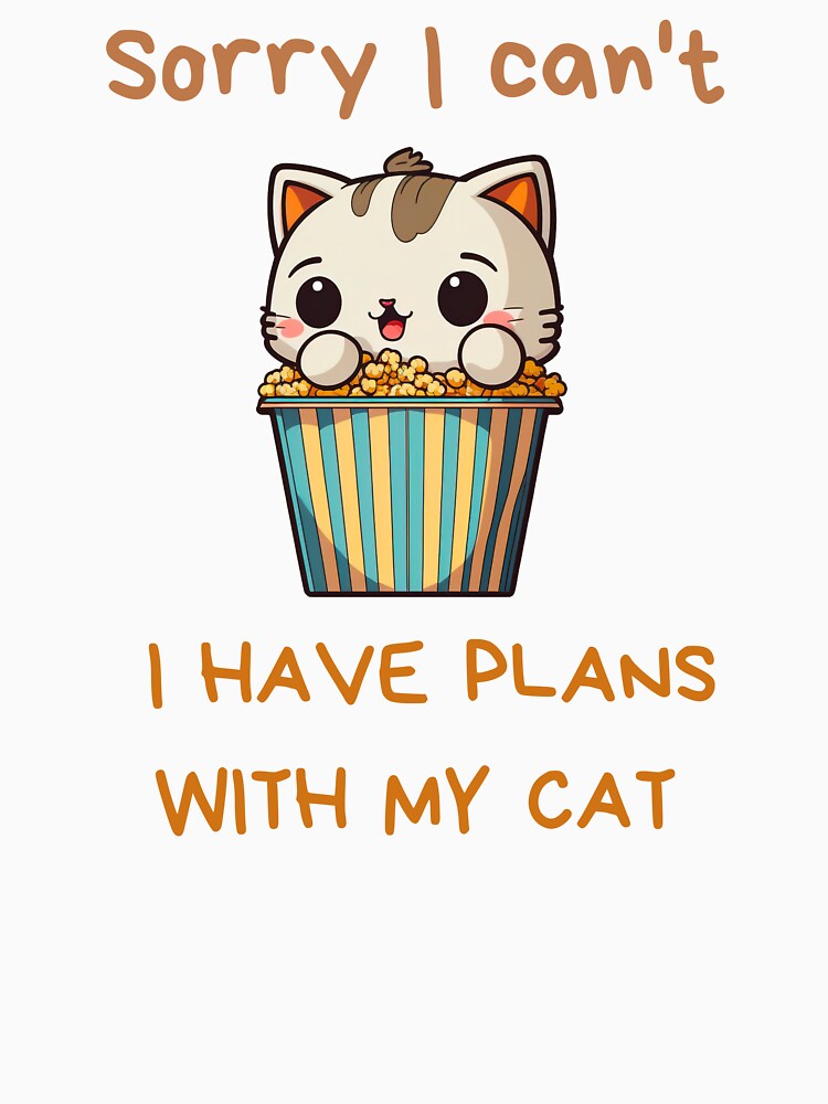 sorry i can't, i have plans with my cat by PiotrB2 Unisex , , , Long Sleeve Tee