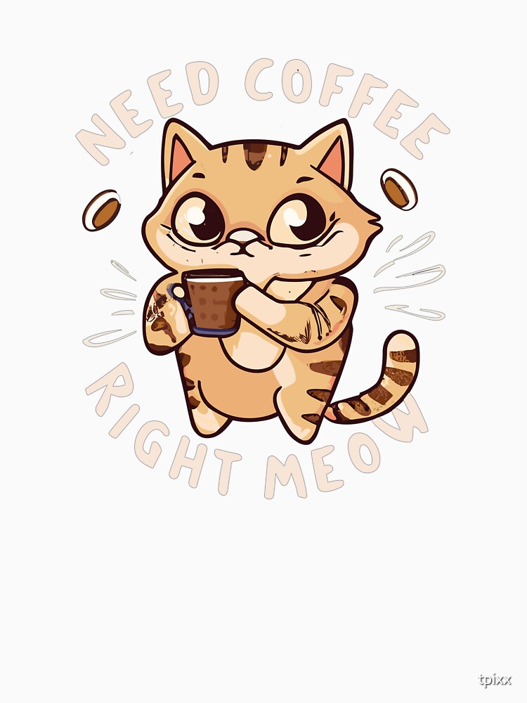 Coffee Lovers Meow Meow by tpixx Unisex , , , Long Sleeve Tee