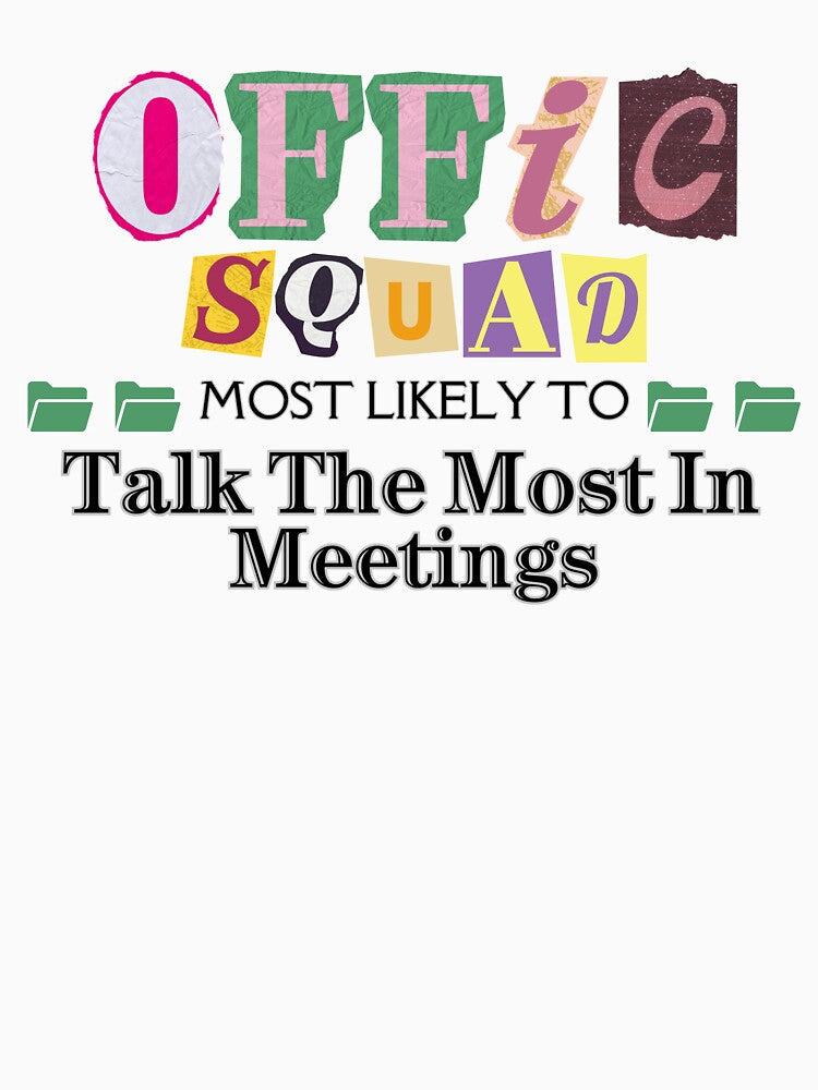Office Squad Talk The Most In Meetings Funny Meeting Humor by Printlytee Unisex , , , Long Sleeve Tee