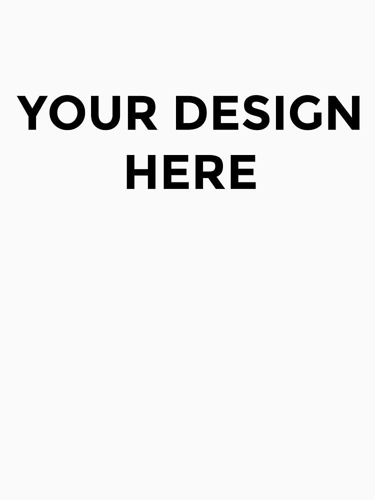 your design here by rileydotjpeg Unisex , , , Long Sleeve Tee