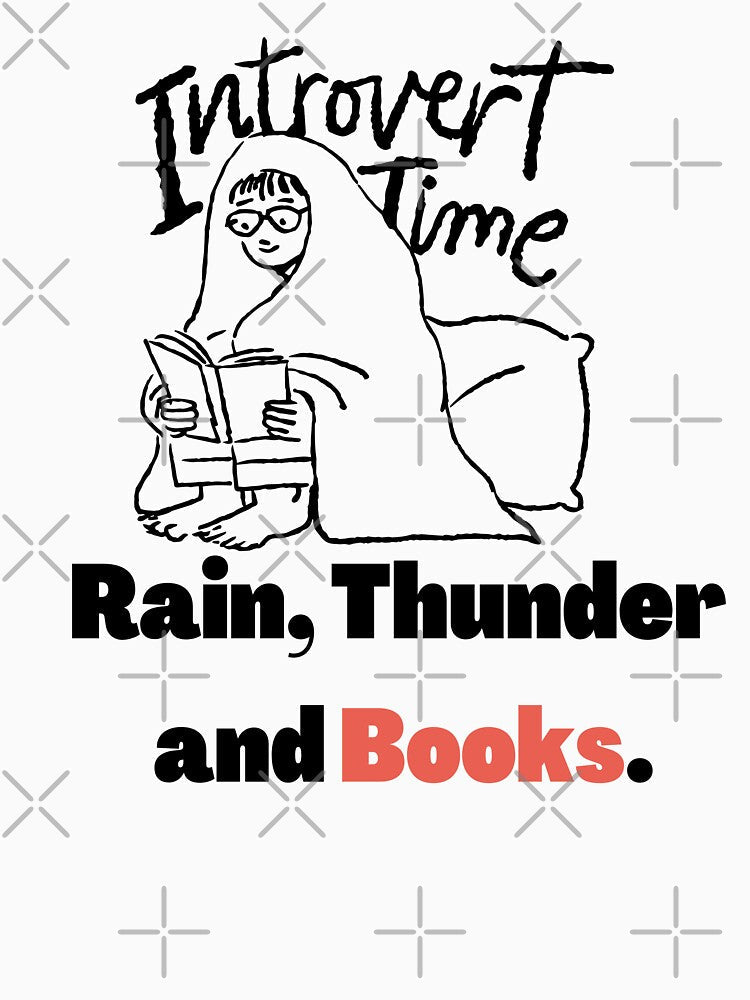 Introvert Time, Rain, Thunder and BOOKS. by TheMajesTee Unisex , , , Long Sleeve Tee