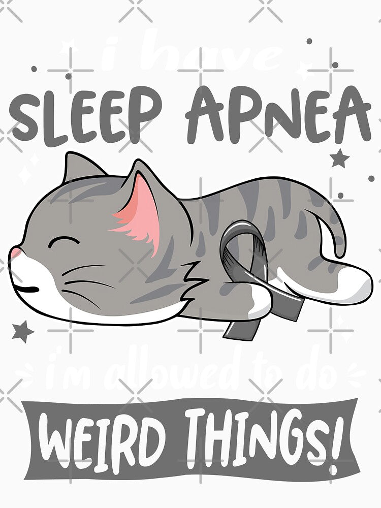 Sleep Apnea Awareness, I Have Sleep Apnea i'm Allowed to do Weird Things! by Tammyilaria Unisex , , , Long Sleeve Tee