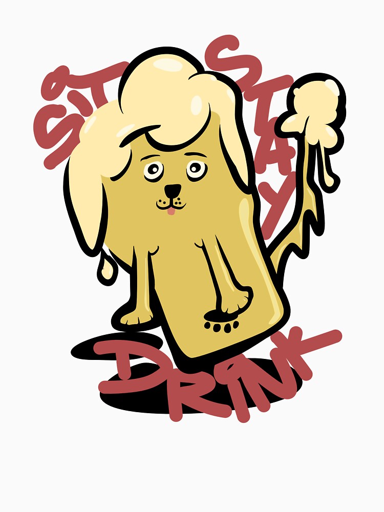 Funny Sit Stay Drink Dog Beer Design | Cute Dripping Brew Meme Art by OkanaganSundays Unisex , , , Long Sleeve Tee