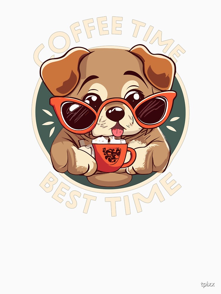Coffee Time Best Time by tpixx Unisex , , , Long Sleeve Tee