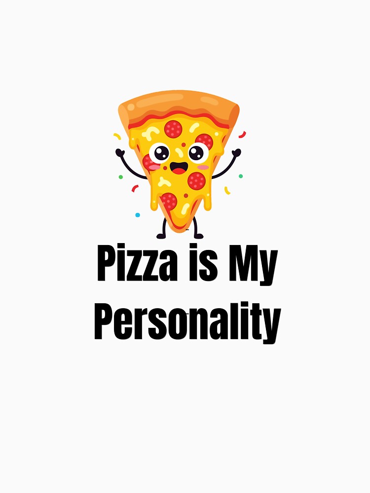 Pizza Is My Personality Funny Foodie Gift Idea by ConsolAssoc Creative Studio Unisex , , , Long Sleeve Tee