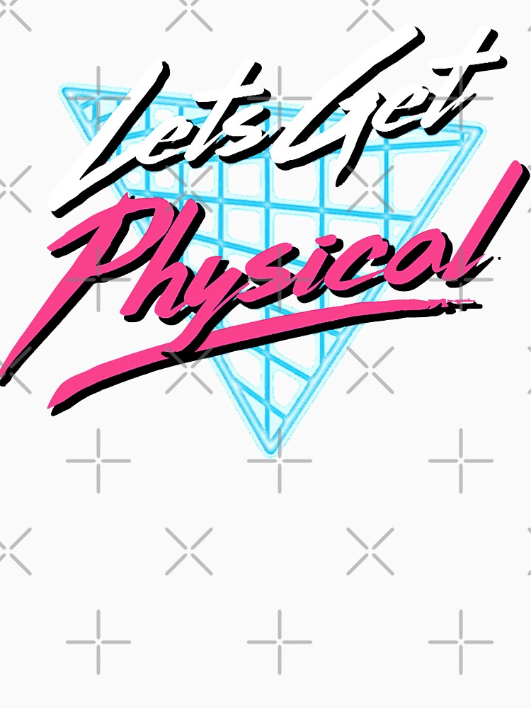 Lets Get Physical Workout Gym Tee Totally Rad Retro 80'S by ZacharyMarcus Unisex , , , Long Sleeve Tee